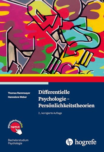 Differentielle Psychologie - Persönlichkeitstheorien (Bachelorstudium Psychologie)