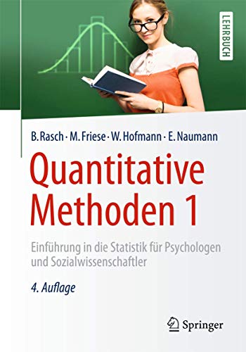 Quantitative Methoden 1: Einführung in die Statistik für Psychologen und...