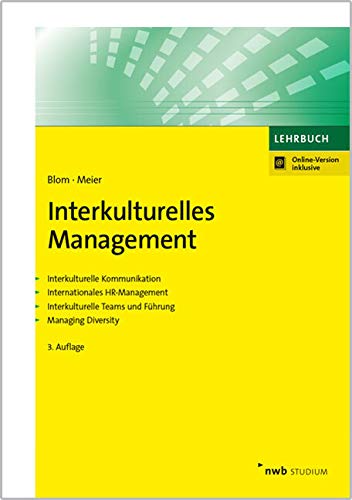 Interkulturelles Management: Interkulturelle Kommunikation. Internationales HR-Management....