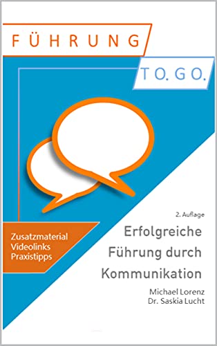 Erfolgreiche Führung durch Kommunikation