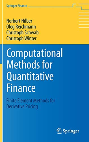 Computational Methods for Quantitative Finance: Finite Element Methods for Derivative...