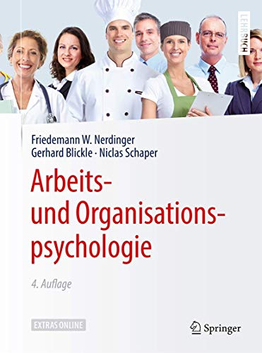Arbeits- und Organisationspsychologie: Extras Online (Springer-Lehrbuch)