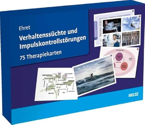 Verhaltenssüchte und Impulskontrollstörungen: 75 Therapiekarten. Kartenset mit 75 Karten...