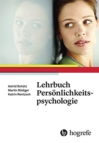 Lehrbuch Persönlichkeitspsychologie