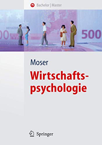 Wirtschaftspsychologie (Springer-Lehrbuch)