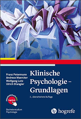 Klinische Psychologie – Grundlagen (Bachelorstudium Psychologie)