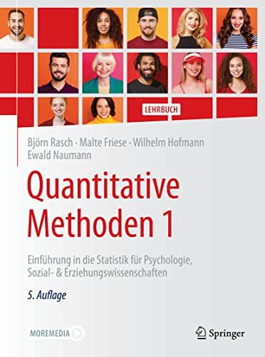 Quantitative Methoden 1: Einführung in die Statistik für Psychologie, Sozial- &...